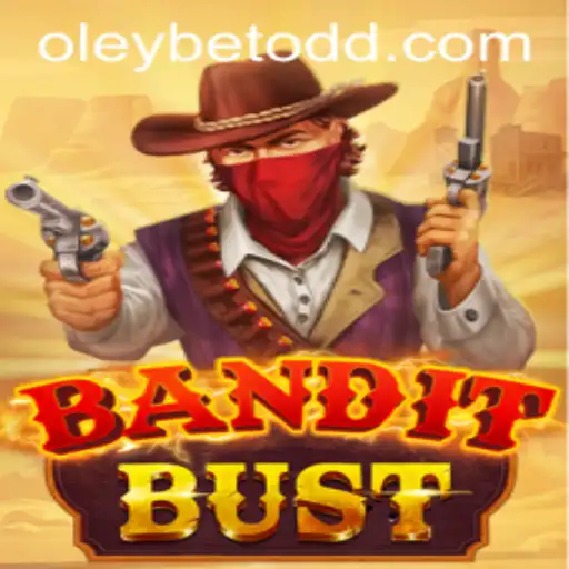 Discover the Thrilling World of BanditBust with Oleybet